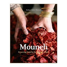 Book: Mouneh: Preserving Foods for the Lebanese Pantry, by Barbara Massaad