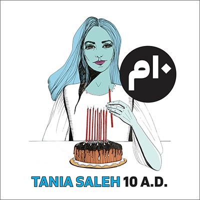 CD Tania Saleh: 10 A.D., 2021 Album