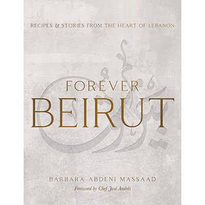 Book: Forever Beirut, by Barbara Massaad, New 2022