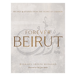 Book: Forever Beirut, by Barbara Massaad, 2022