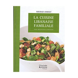Book: La Cuisine Libanaise Familiale, Nouhad Asseily
