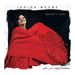 CD Jahida Wehbe: Nomad s Land, Ard el Ghajar